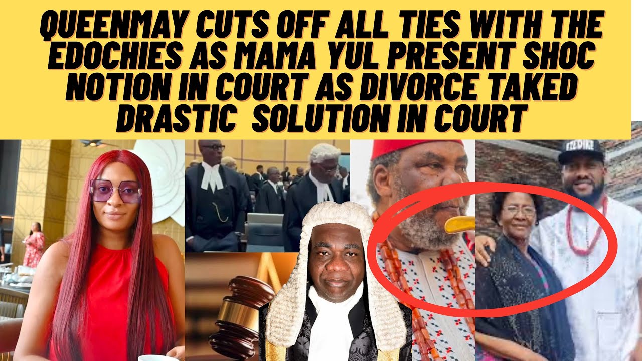 Marriage is over  QUEENMAY takes drastic decision as mama yUl & pAPete present shoc motion In court 
