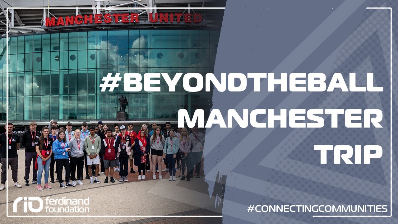 Beyond The Ball - Greater Manchester Trip