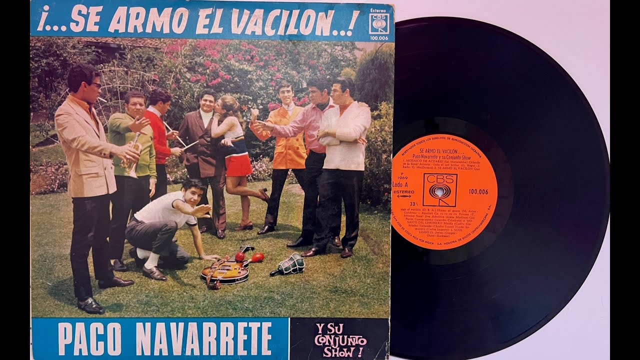 Paco Navarrete - Se Armo El Vacilón - CBS - 1969 - Costa Rica