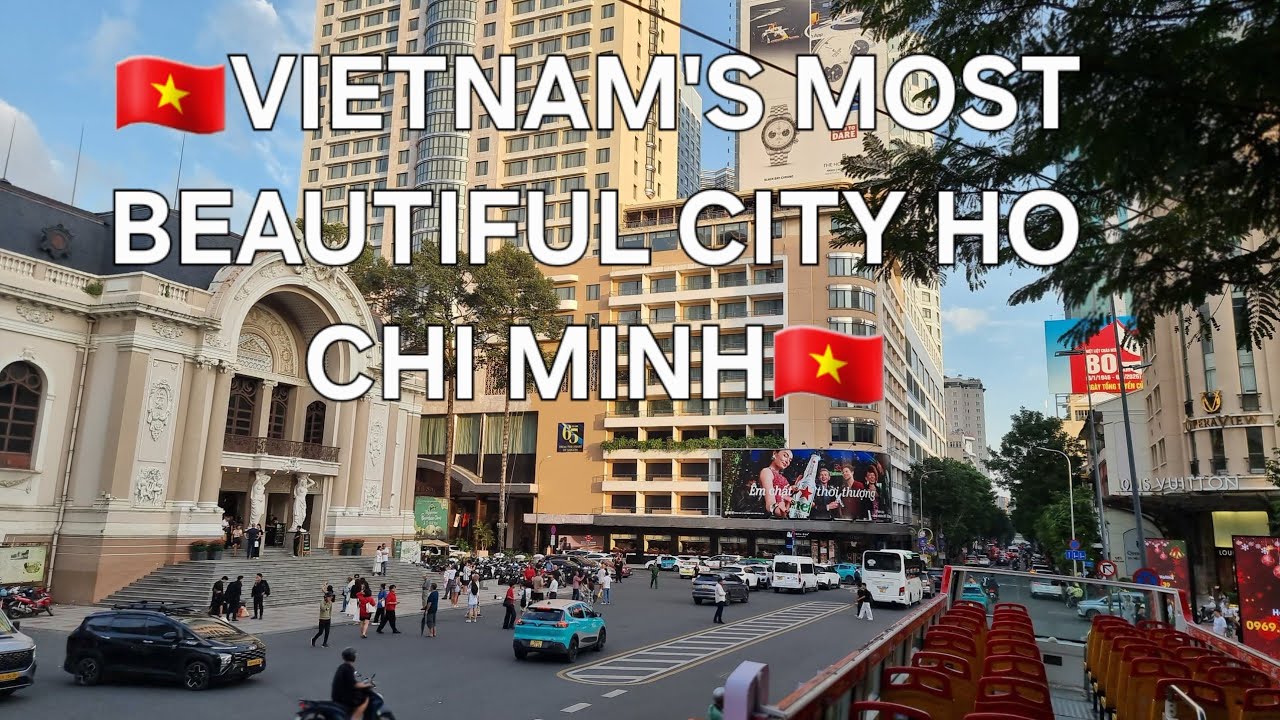 🇻🇳4K City Tour in Ho Chi Minh City, Vietnam's Most Beautiful City#travel#holiday#vietnam #hochiminh