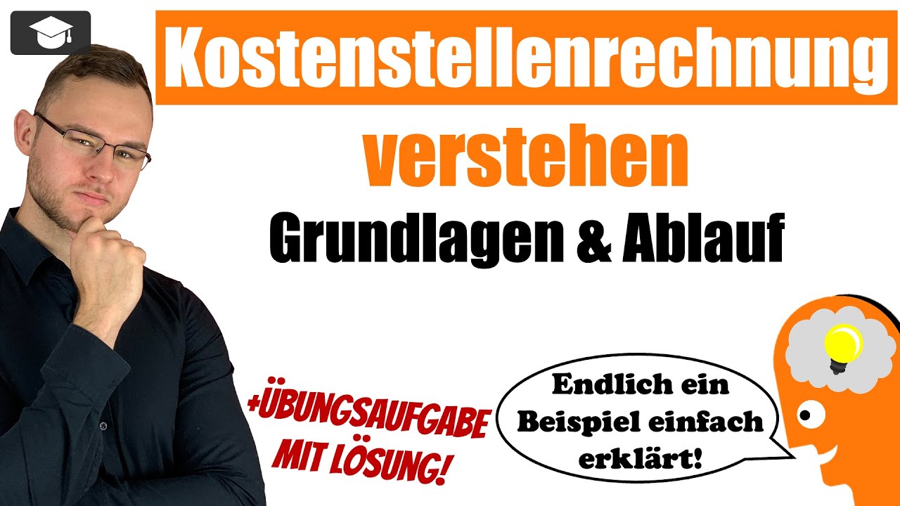 Kostenstellenrechnung einfach erkl&auml;rt mit Beispielen