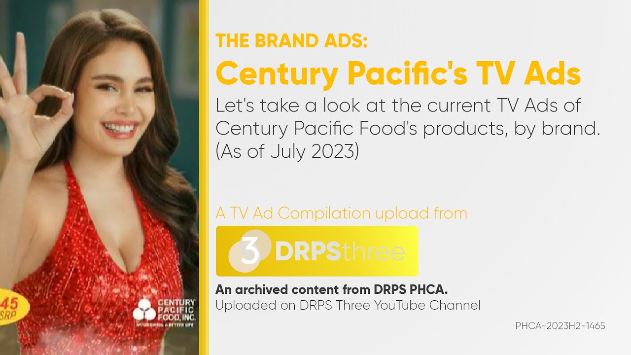 The Brand Ads: Century Pacific's TV Ads | DRPS Three TV Ad Compilations Channel