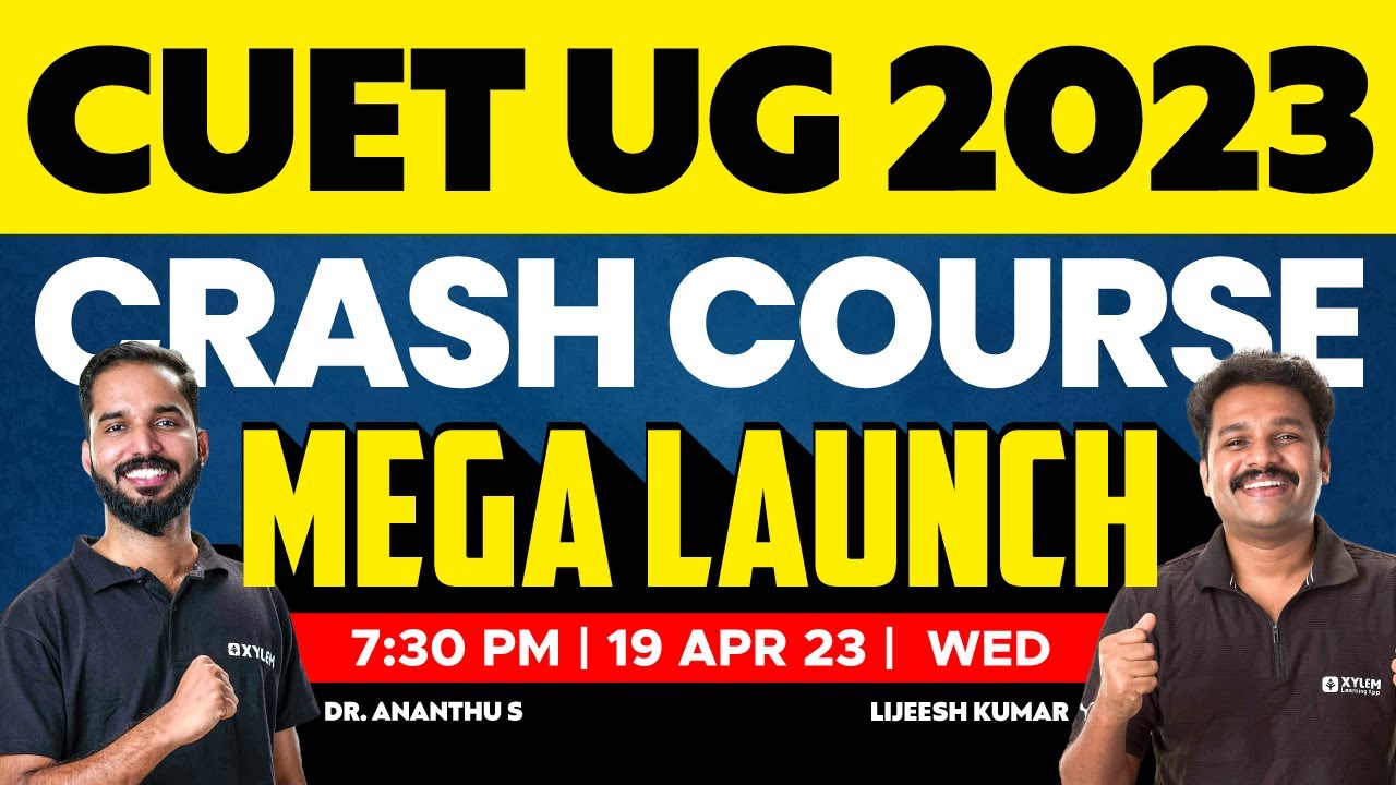 CUET 2023 - Crash Course / Mega launch | XYLEM CUET