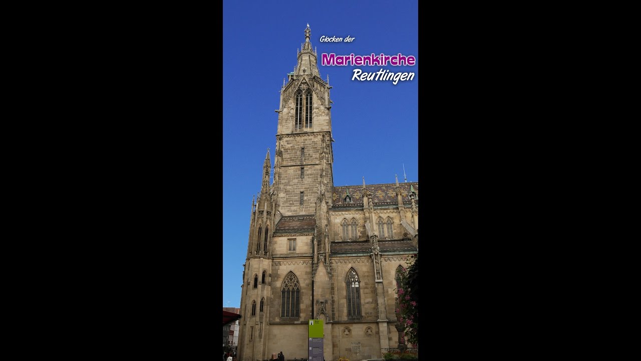 Glocken der Marienkirche Reutlingen - Plenum