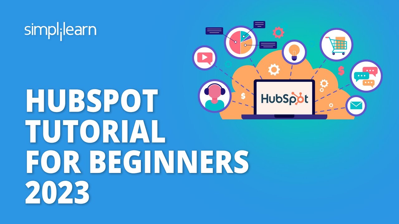 Hubspot Tutorial For Beginners 2026 | What Is Hubspot CRM? | Hubspot Tutorial 2026 | Simplilearn