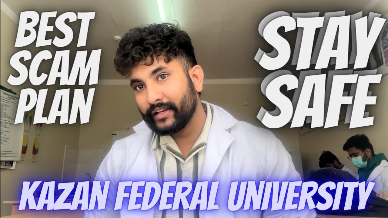 Kazan Federal University | MBBS In Russia | Lokesh Raut