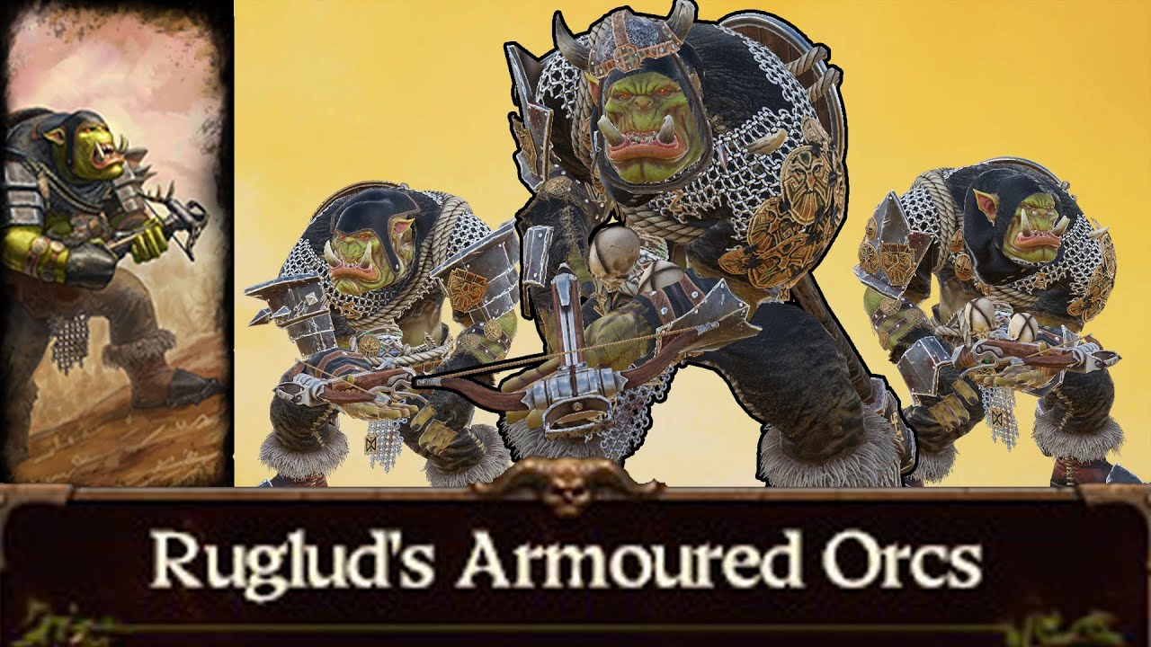 Ruglud's Armoured Orcs, The NEW Dogs of War Regiment of Renown Unit in Omens of Destruction DLC