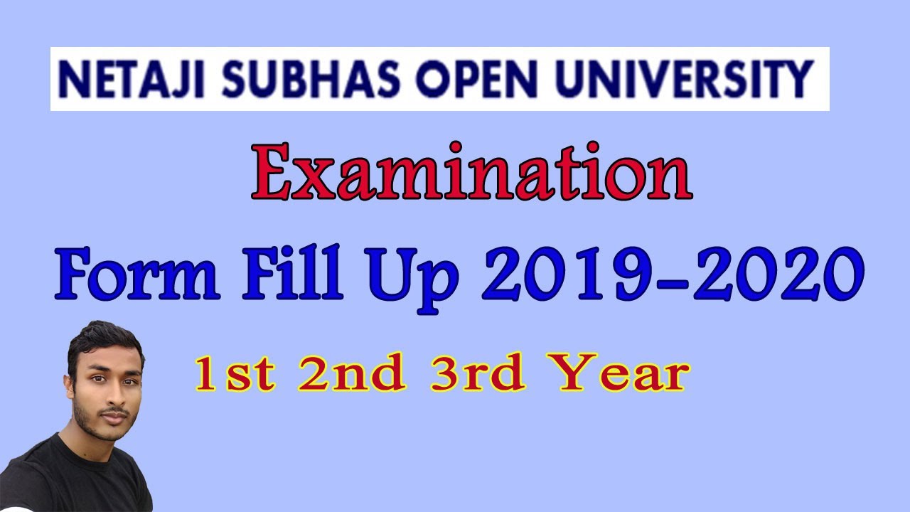 Netaji Subhas Open University term end examination20192020 form fillup. NOU Examination form fillup.