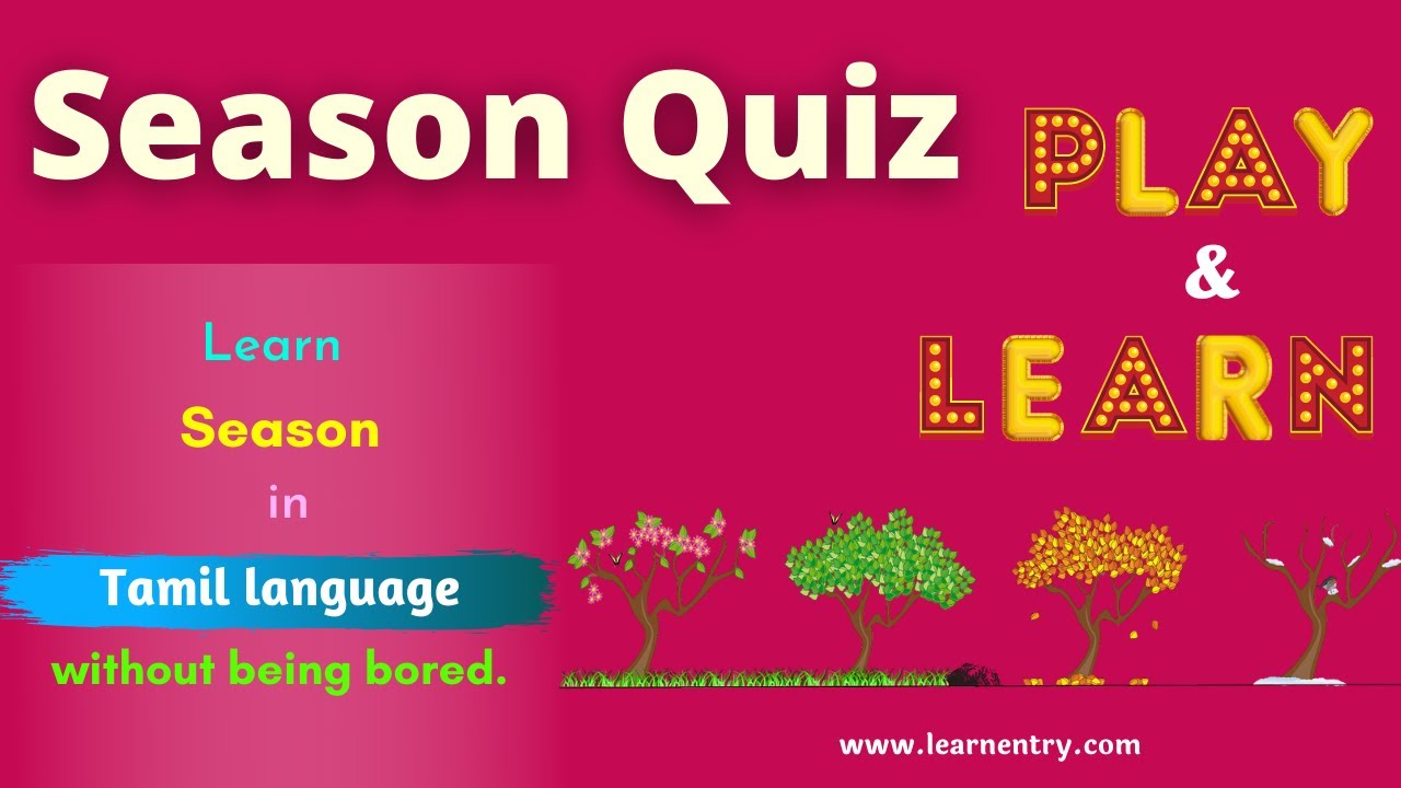 Season Quiz in Tamil | Learn Entry