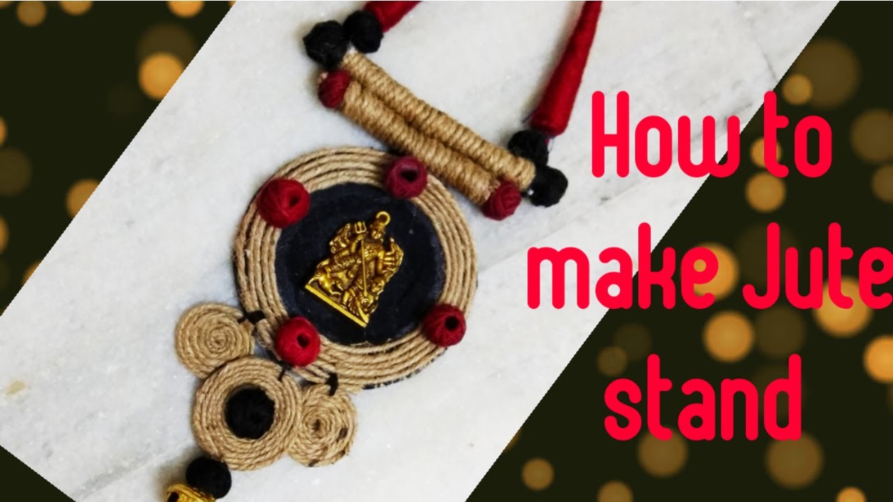 Jute jewellery making tutorial/Jute stand making tutorial
