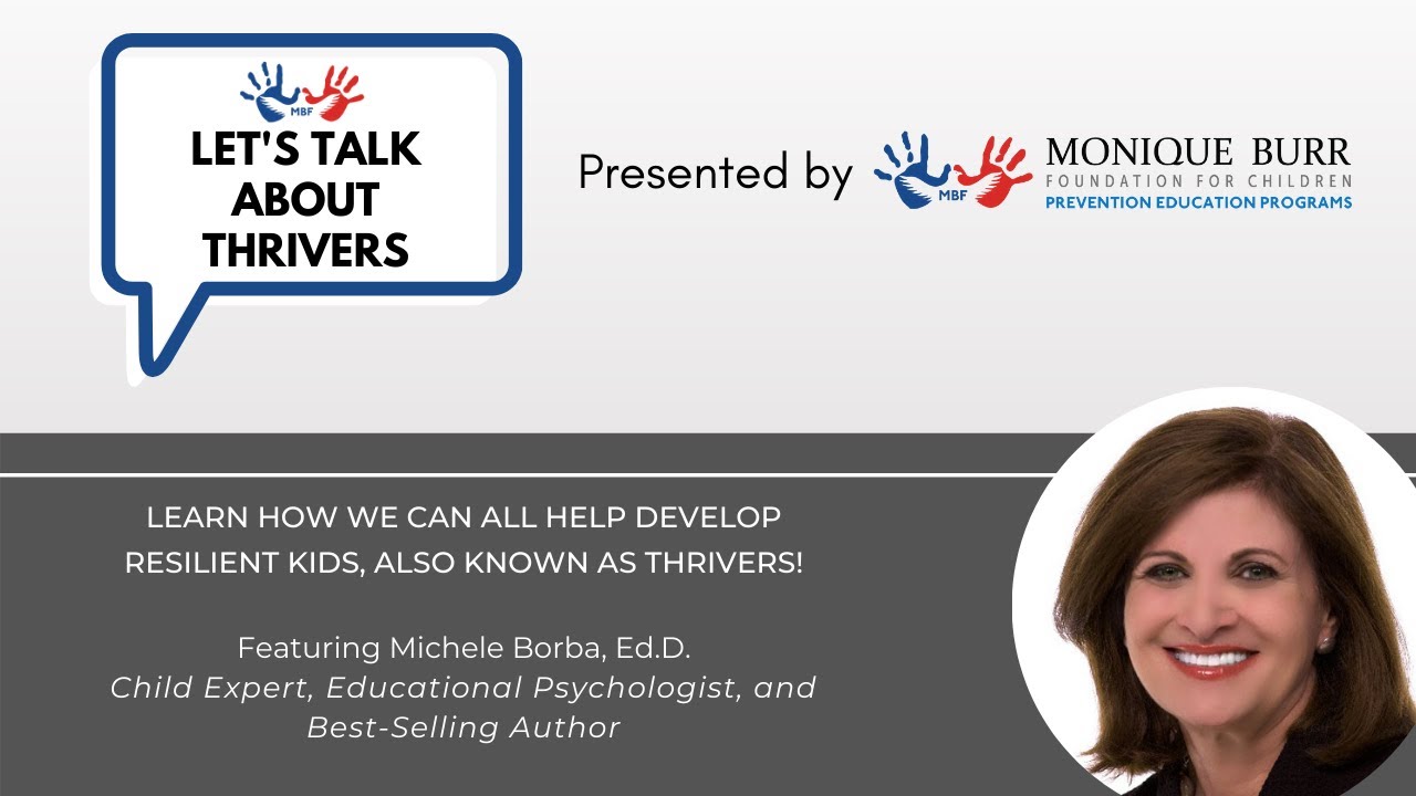 Let's Talk About Prevention Webinar: Thrivers with Dr. Michele Borba