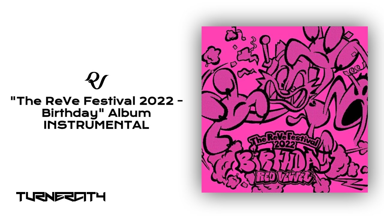 Red Velvet - "The Reve Festival 2022 - Birthday" Album (Instrumental)