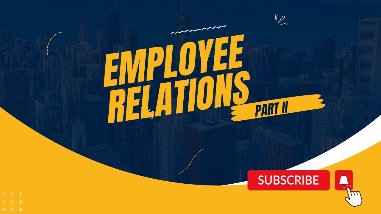 EMPLOYEE RELATIONS
