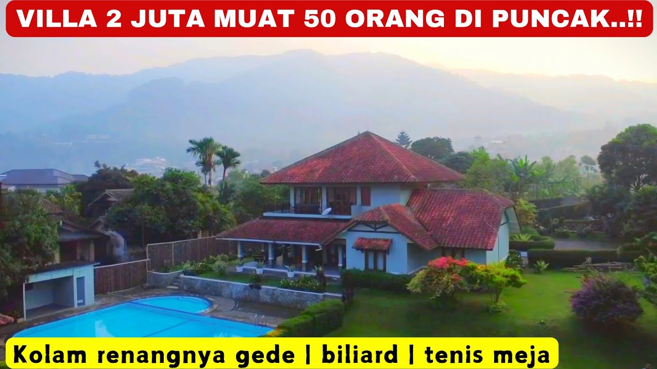 VILLA 2 JUTA MUAT 50 ORANG DI PUNCAK‼️villa harmonia | luas banget !! #villa #puncak #bogor