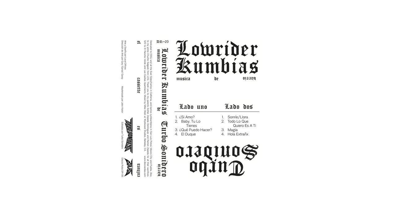Turbo Sonidero - Lowrider Kumbias (2022 - Full Album)