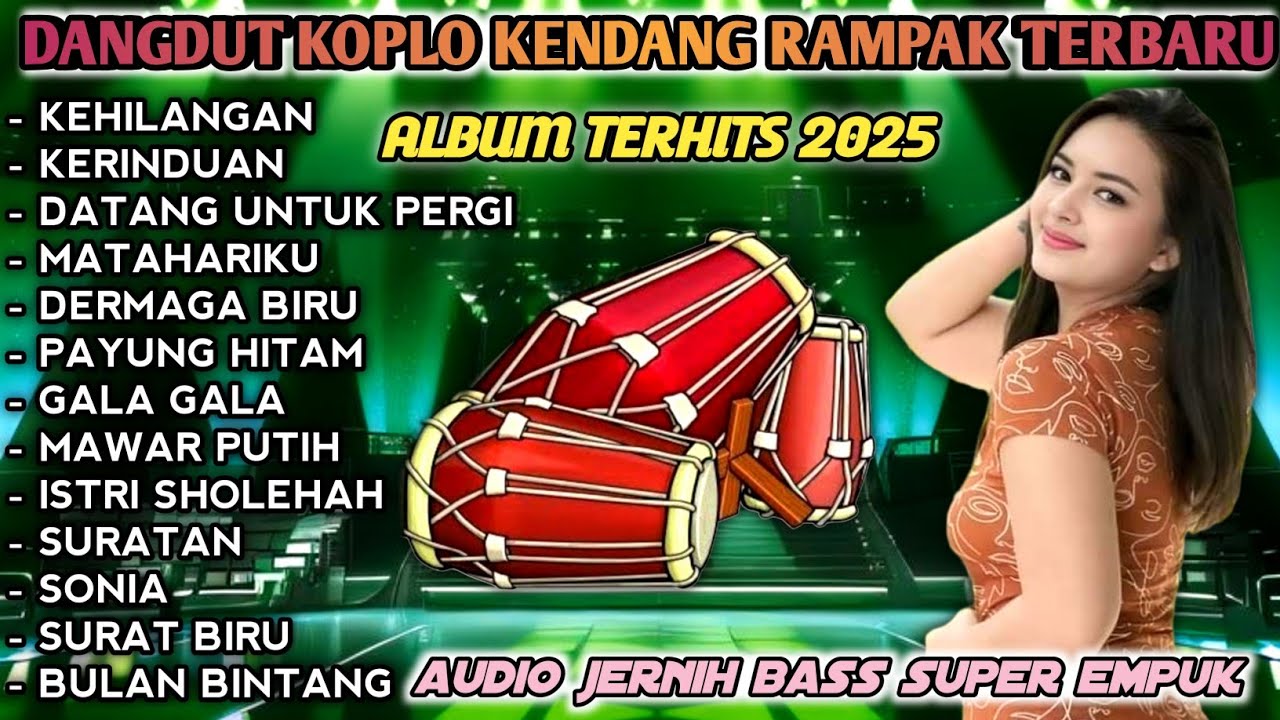 DANGDUT KOPLO JAIPONG TERBARU 2025 - BULAN BINTANG, KEHILANGAN, KERINDUAN 🎵
