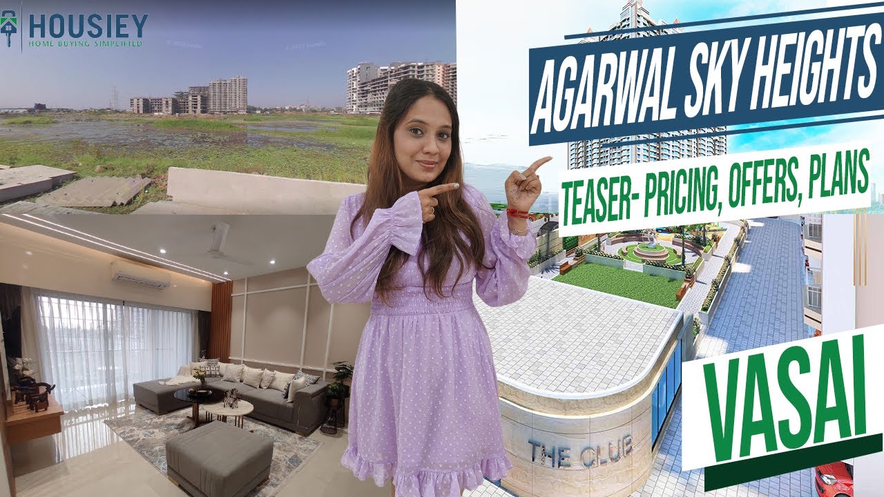 Agarwal Sky Heights Vasai | Teaser- Pricing, Offers, Plans | Agarwal Group Vasai East
