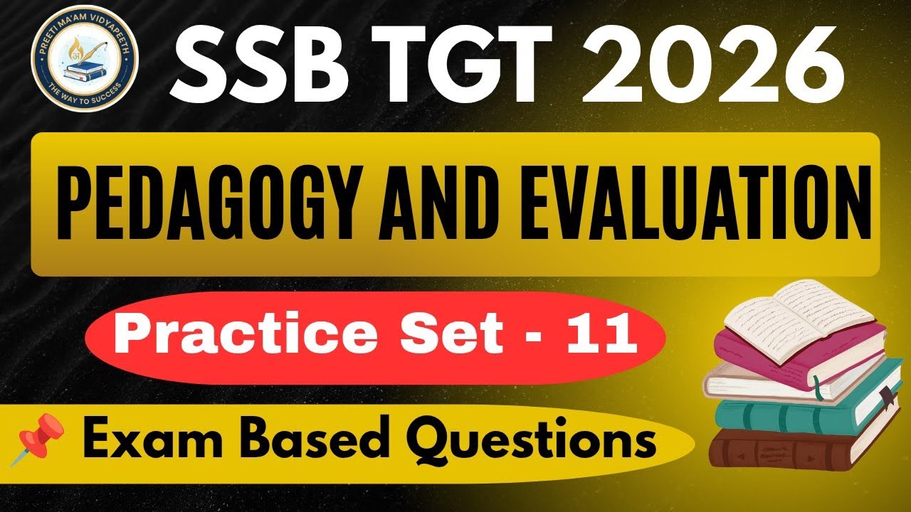 SSB TGT / JT 2026 || Pedagogy And Evaluation Practice Set 