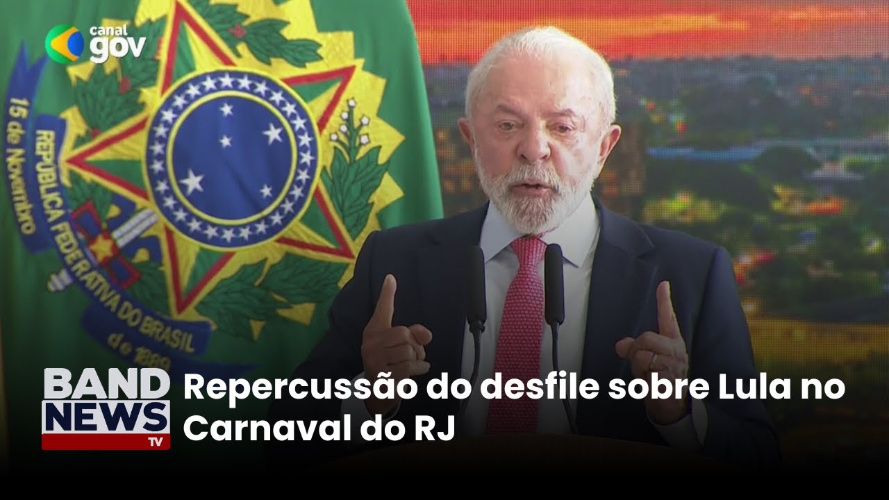 Repercussão do desfile sobre Lula no Carnaval do RJ | BandNews TV