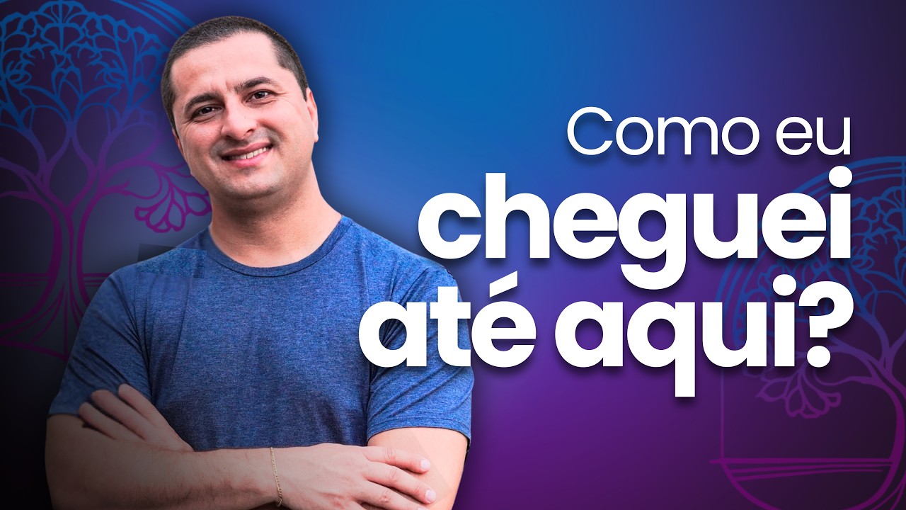 Como eu cheguei até aqui?
