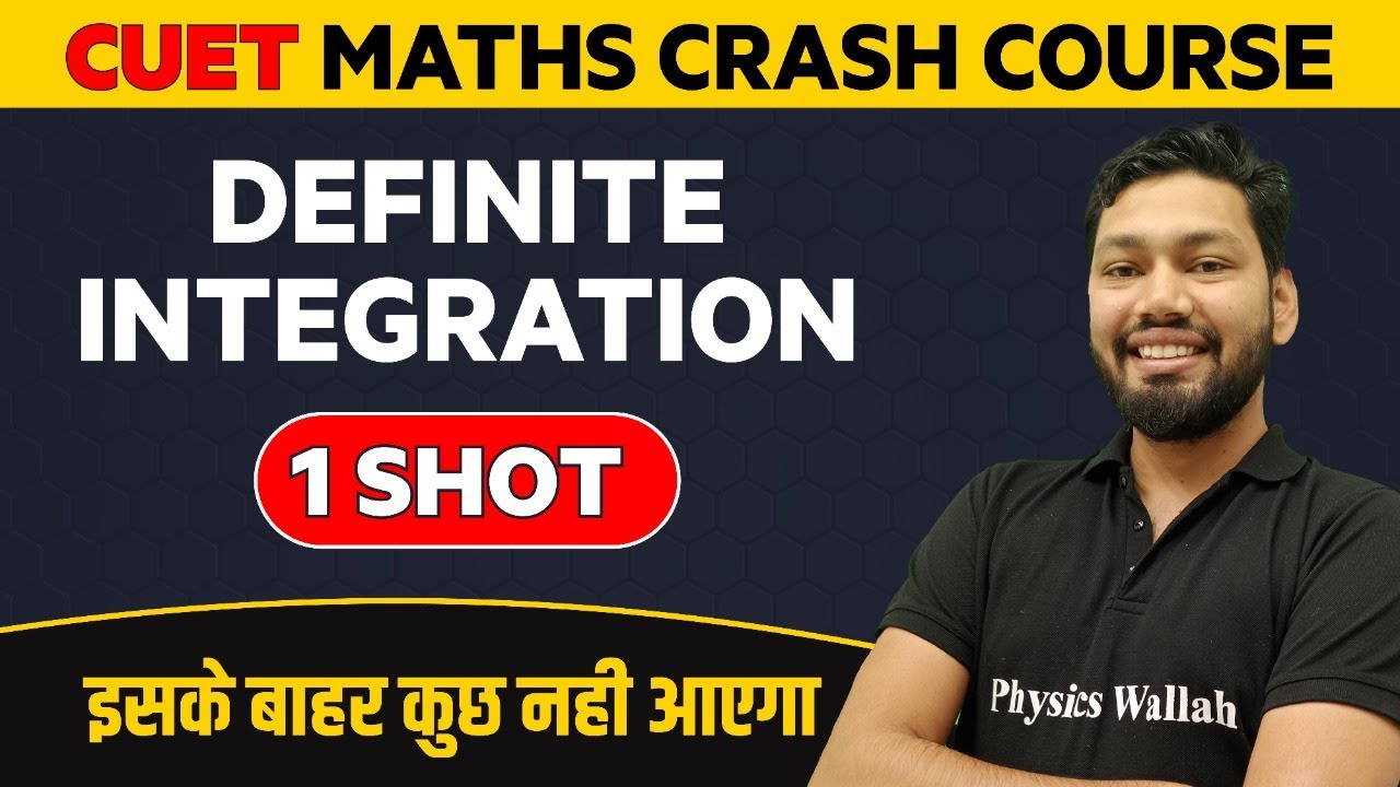 DEFINITE INTEGRATION in 1 Shot : Maths - All Concepts & Imp. Questions | CUET Crash Course 2022