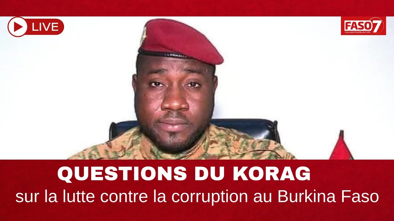 Questions au KORAG sur la lutte contre la corruption au Burkina Faso