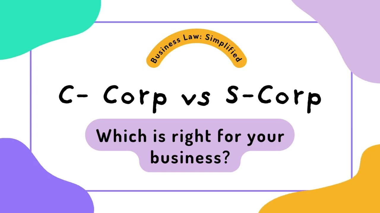 C-Corp vs S-Corp: Taxes, Ownership & Stock; Simplified
