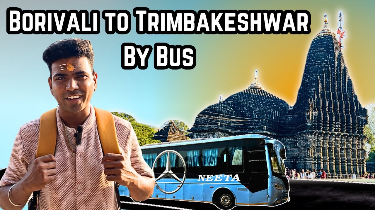 Borivali to Trimbakeshwar Jyotirling Mandir by bus ￼|| vlog#travel