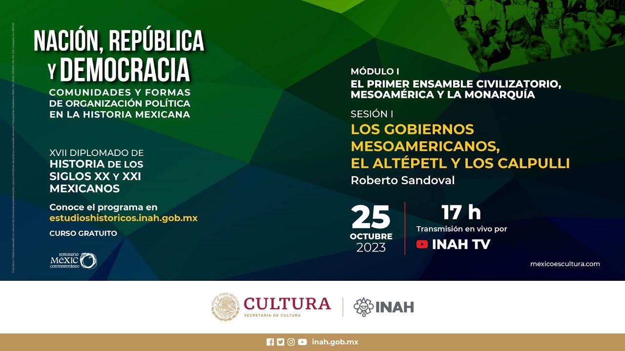 Los gobiernos mesoamericanos, el alt&eacute;petl y los calpulli. Sesi&oacute;n 1