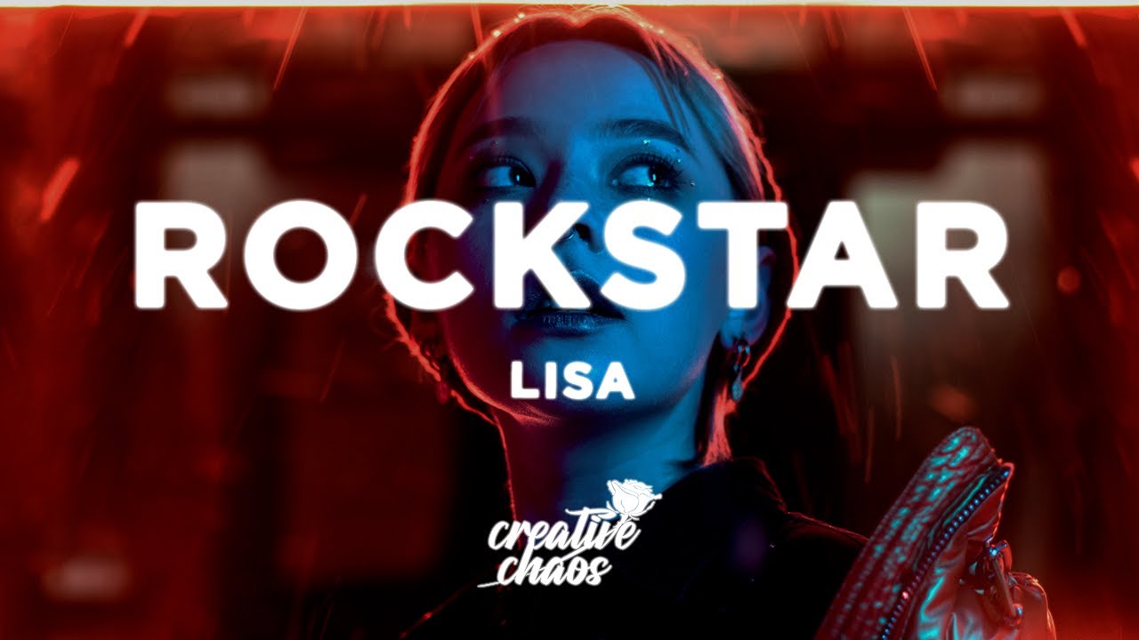 LISA - ROCKSTAR (Lyrics) sped up