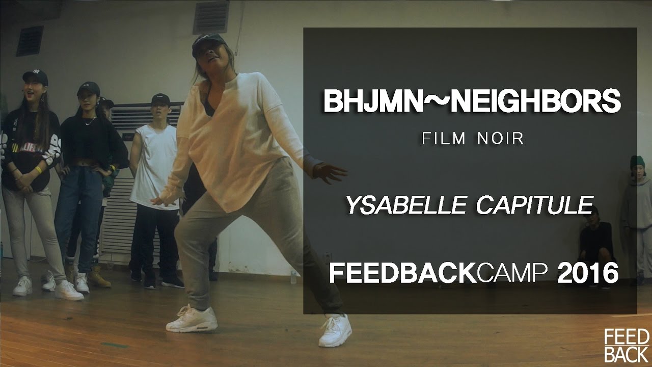 Ysabelle capitule workshop | Bhjmn neighbors - Film noir | FEEDBACK CAMP 2016 | FEEDBACK4UR