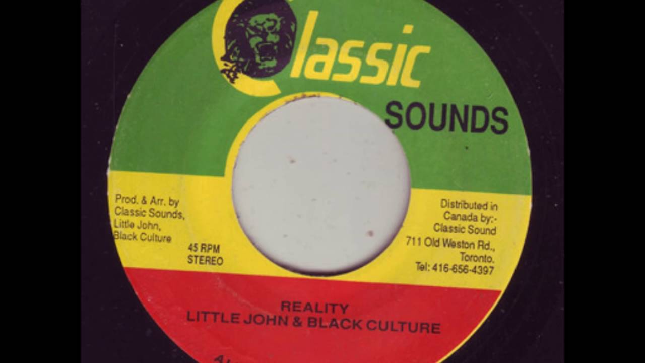Little John & Black Culture - Reality + Dub - 7