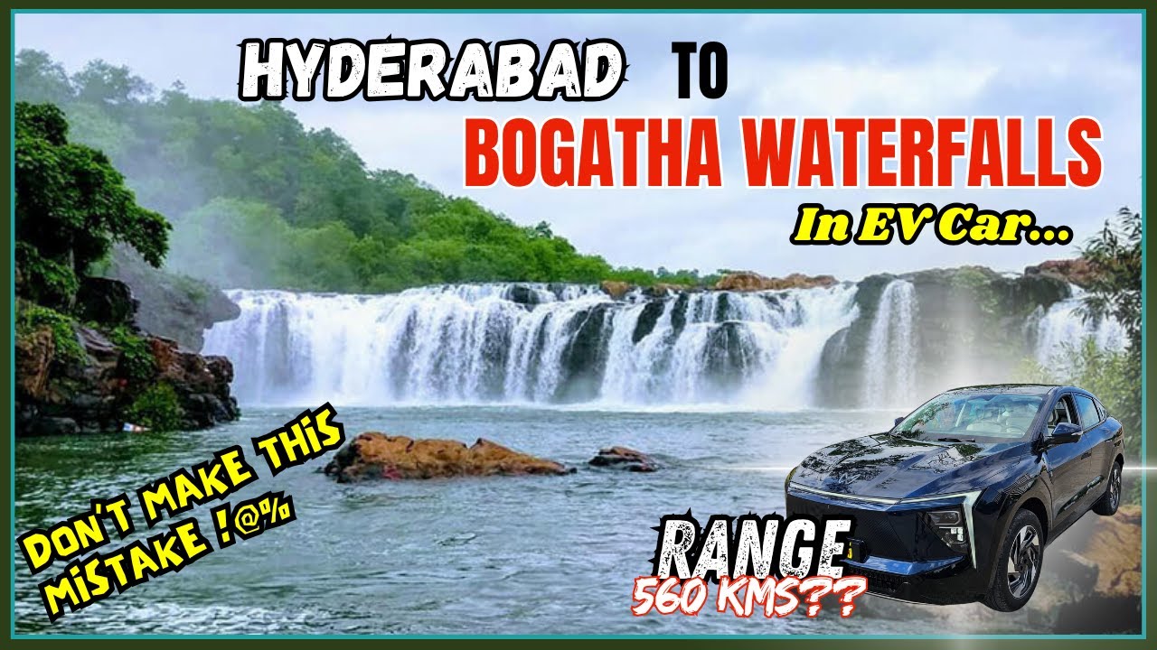 Hyderabad To Bogatha Waterfalls Road Trip in EV car | Bogatha Waterfalls Niagara of Telangana 2025
