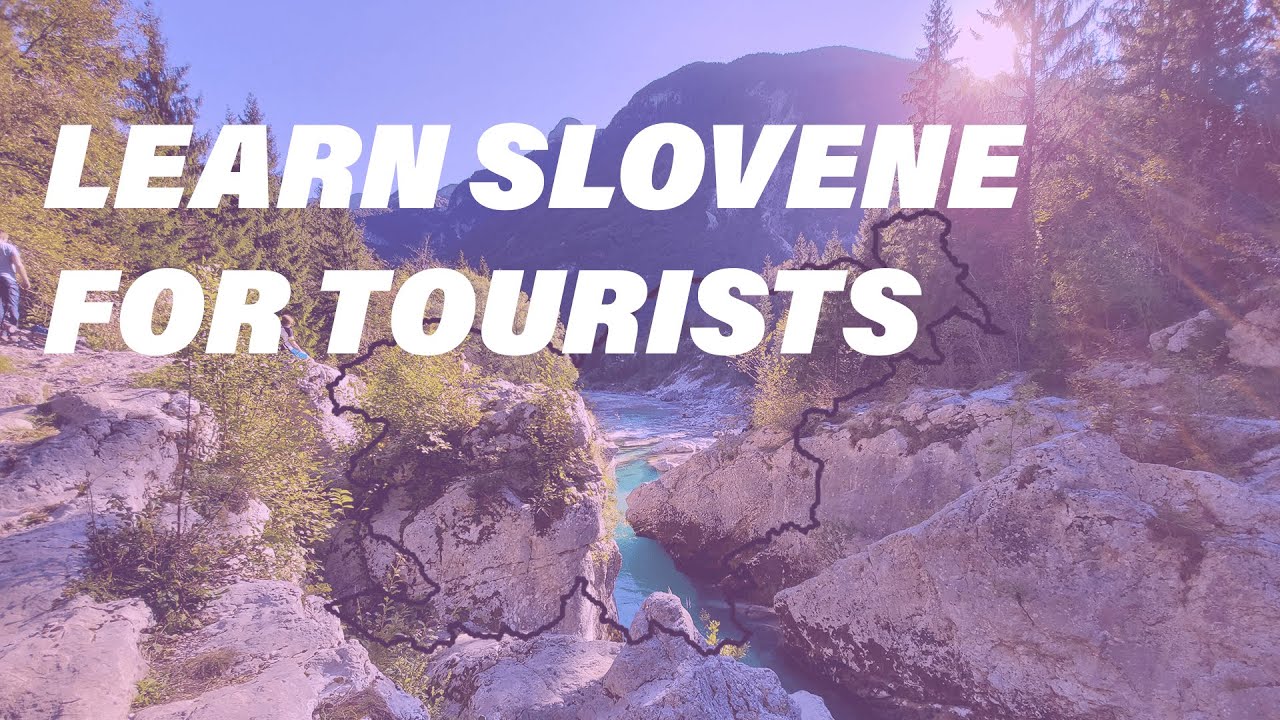 Learn Slovene: for tourists