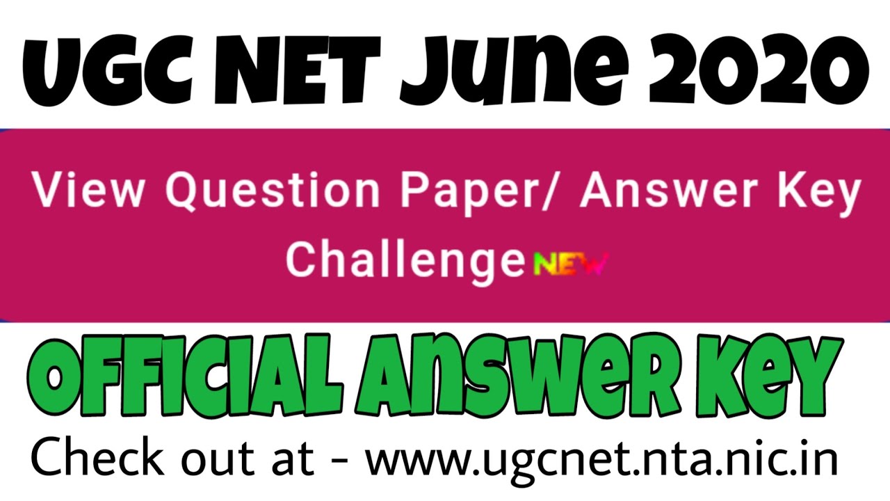 NTA UGC NET JUNE 2020 ANSWER KEYS RELEASED