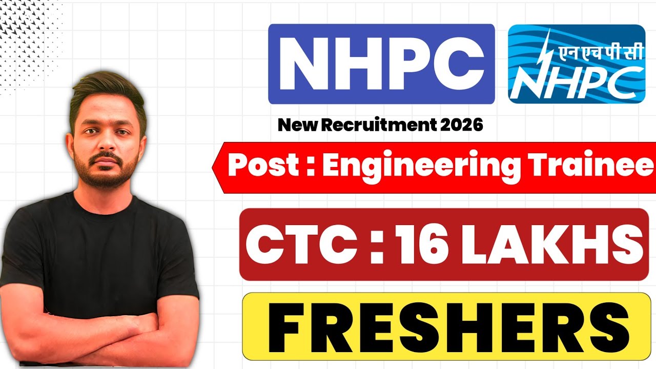 NHPC RECRUITMENT 2026 | CTC: 16 LAKHS | NHPC JOB VACANCY 2026 | NHPC JOBS 2026 | NHPC VACANCY 2026