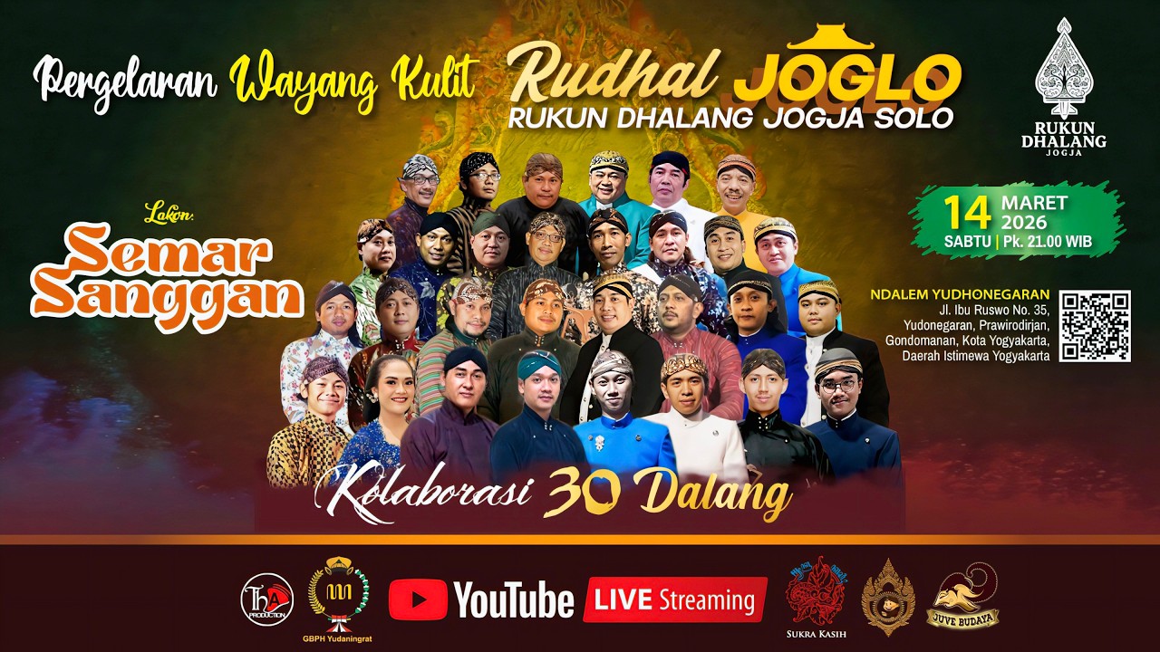 🔴LIVE WAYANG KULIT - SEMAR SANGGAN - 30 RUKUN DHALANG JOGJA SOLO  - 14 MARET 2026
