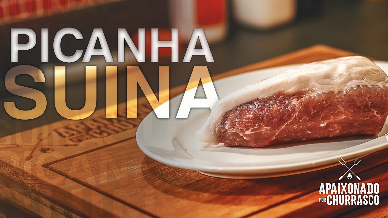Picanha Suina Casqueirada - Apaixonado Por Churrasco