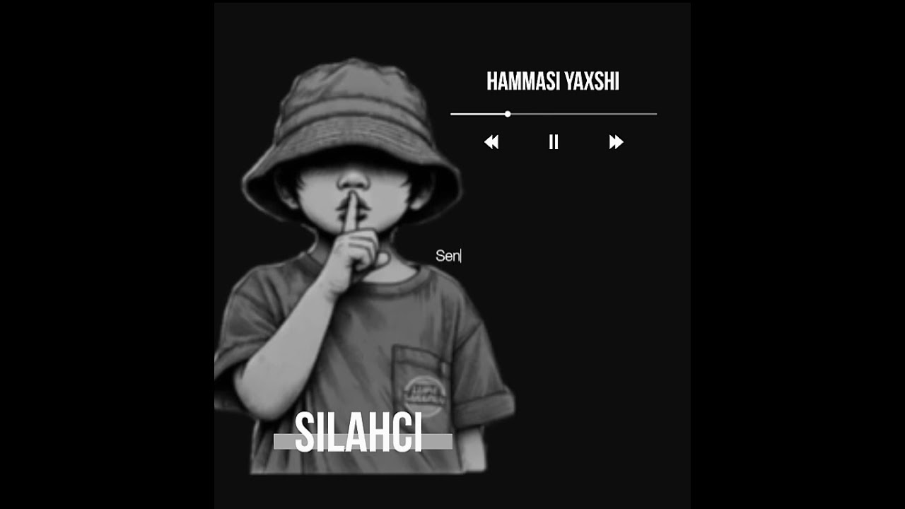 Silahci- Hammasi yaxshi (Primyera 2025)