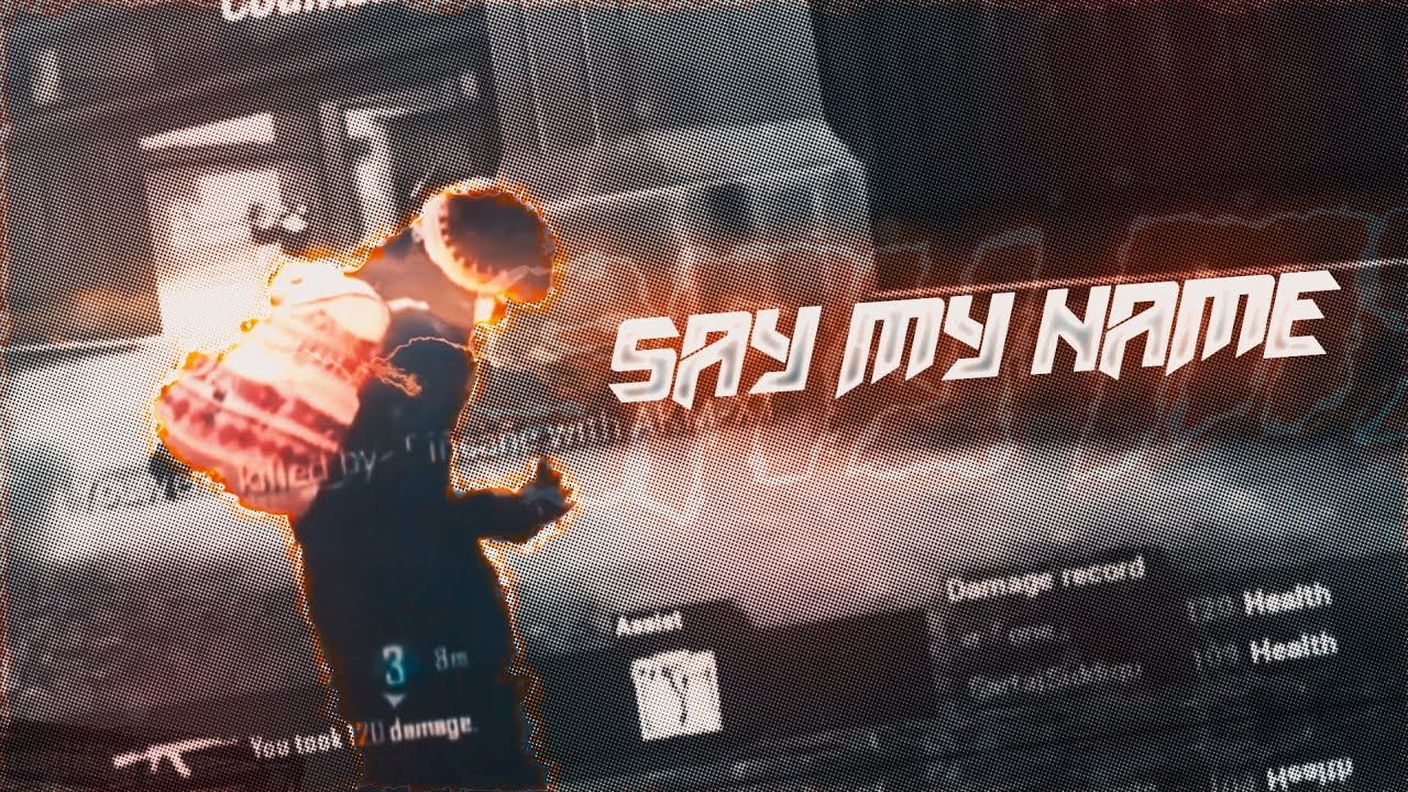 SAY MY NAME - VELOCITY BEAT SYNC MONTAGE | BDAY SPECIAL PUBG MONTAGE | DARKSIDE OP