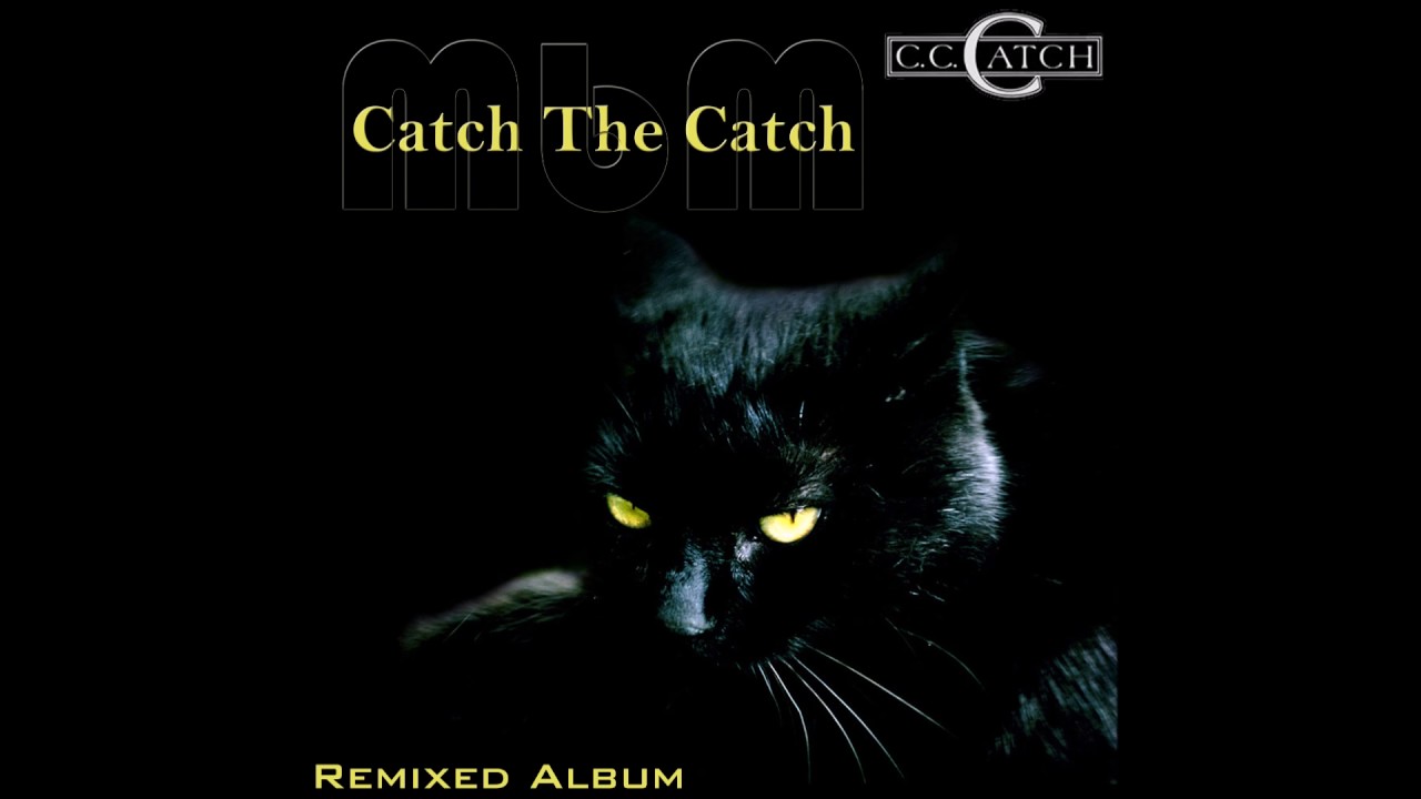 C C  Catch - Catch The Catch Remixed Album (re-cut by Manaev)
