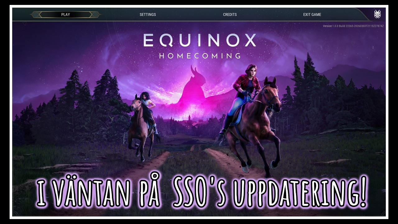 Equinox: Homecoming - Vi v&auml;ntar p&aring; onsdagsuppdateringen fr&aring;n SSO!