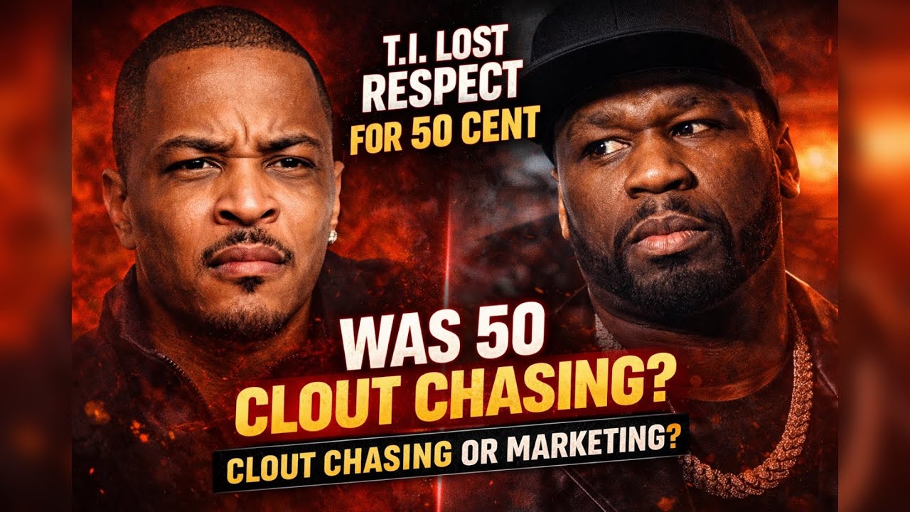 T.I. Lost Respect for 50 Cent — Was 50 Clout Chasing?
