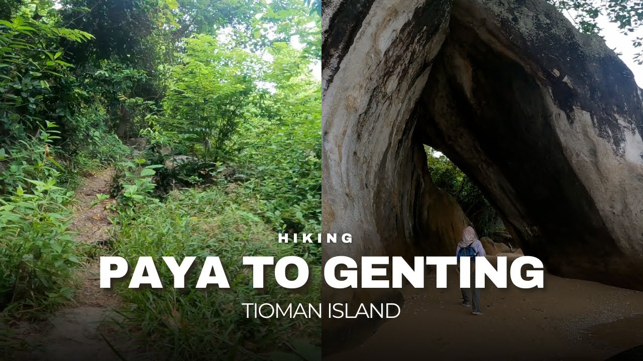 Hiking from Kampong Paya to Kampong Genting Tioman Island