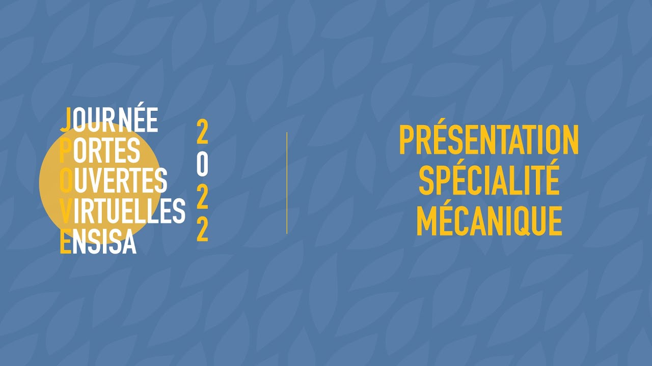 JPO 2022 - présentation de la spécialité mécanique ⚙️