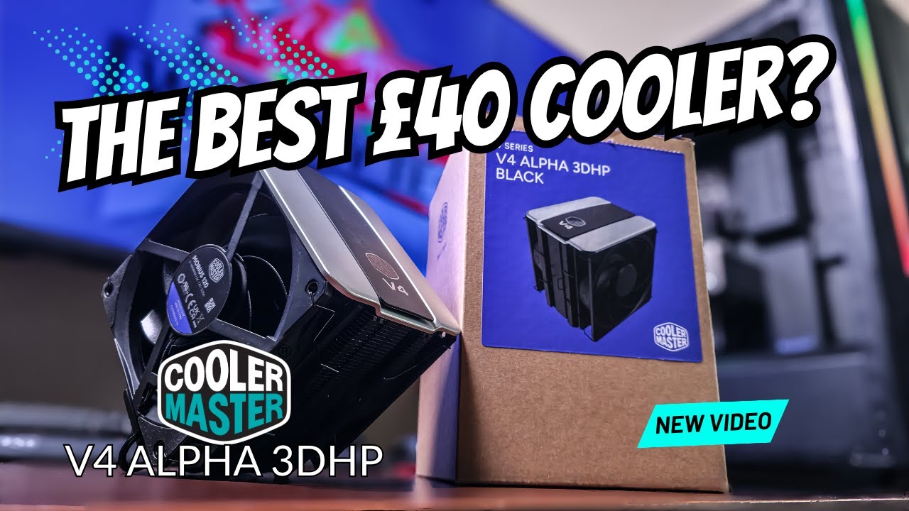 Обзор Cooler Master V4 Alpha 3DHP Black — лучший процессорный кулер стоимостью 40 фунтов стерлингов?