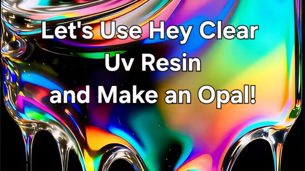 Hey Clear UV Resin Unboxing and Creativity🩵