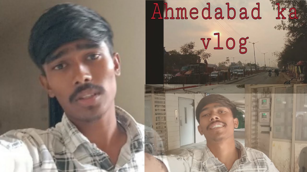 Ahmedabad Ka First Vlog😎 #vlog #ahmedabad #vlogsvideo #video 