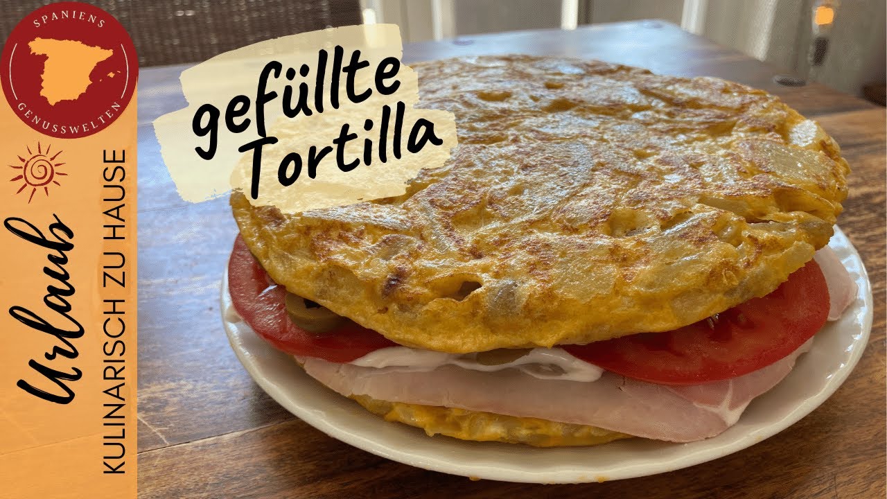 🇪🇸 Tortilla rellena - Köstliches spanisches Schicht-Omelett 🇪🇸