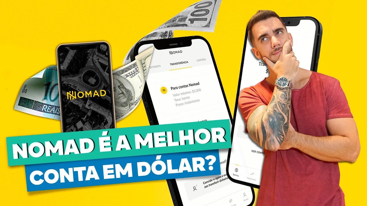 Nomad &eacute; a melhor conta digital internacional em d&oacute;lar? Comparamos com as contas e bancos globais!
